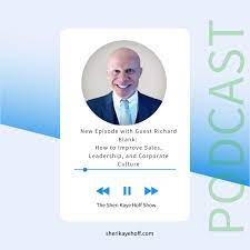 The-Sheri-Kaye-Hoff-Show---How-to-Improve-Sales-Leadership-and-Corporate-Culture-Richard-Blank-COSTA-RICAS-CALL-CENTERb21db14df81334bb.jpg