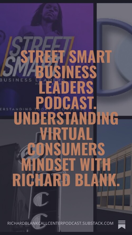 Street-Smart-Business-Leaders-Podcast.-Understanding-virtual-consumers-mindset-with-Richard-Blank.-9db03c075285a17b6.jpg