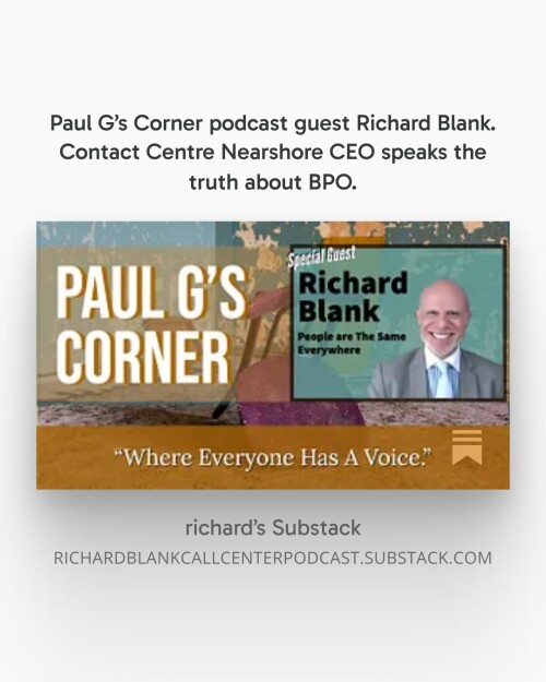 Paul-Gs-Corner-podcast-guest-Richard-Blank.-Contact-Centre-Nearshore-CEO-speaks-the-truth-about-BPO.1038b9caa21b2157.jpg