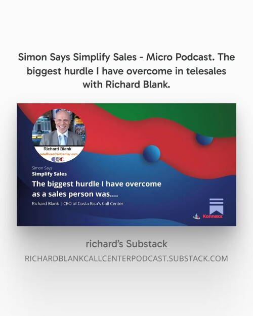 Simon-Says-Simplify-Sales---Micro-Podcast.-The-biggest-hurdle-I-have-overcome-in-telesales-with-Richard-Blank.-23e691aa041a45b85.jpg