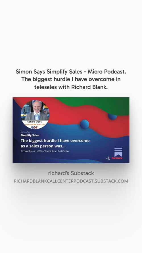 Simon-Says-Simplify-Sales---Micro-Podcast.-The-biggest-hurdle-I-have-overcome-in-telesales-with-Richard-Blank.-52e67a8e9c1d3c89d.jpg