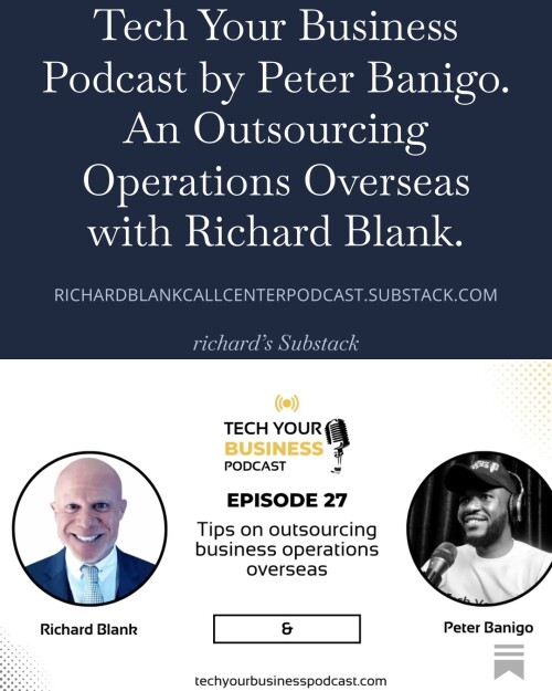 Tech-Your-Business-Podcast-by-Peter-Banigo.-An-Outsourcing-Operations-Overseas-with-Richard-Blank.-2be6820b8edb43d5c.jpg