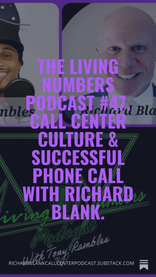 The-living-numbers-podcast-47.-Call-Center-Culture--Successful-Phone-Call-with-Richard-Blank.-30f8a7930401bb8bd.jpg
